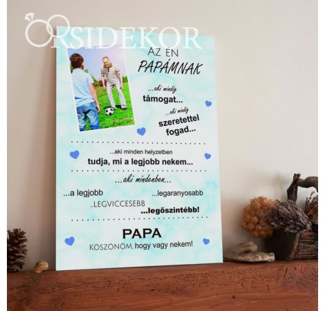 AZ ÉN PAPÁMNAK Ajándék tábla AZ ÉN PAPÁMNAK Ajándék tábla