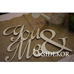 You & Me felirat You & Me felirat