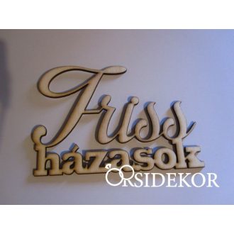 Friss házasok felirat