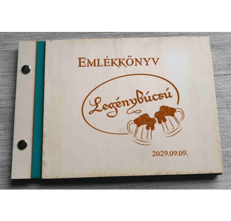 Legénybúcsú emlékkönyv, gravírozott fa borítású Legénybúcsú emlékkönyv, gravírozott fa borítású