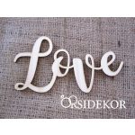 Love felirat fából