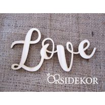 Love felirat fából