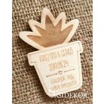   Növény formájú , modern köszönetajándék fa hűtőmágnes