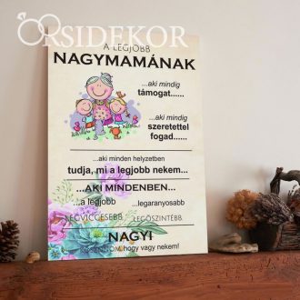 A  LEGJOBB NAGYMAMÁNAK Ajándék tábla