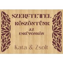   Esküvői Üdvözlő Tábla – Egyedi Gravírozott Fa Dekoráció