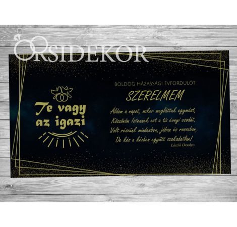 TE VAGY AZ IGAZI ÜNNEPI Házassági évforduló tábla TE VAGY AZ IGAZI ÜNNEPI Házassági évforduló tábla